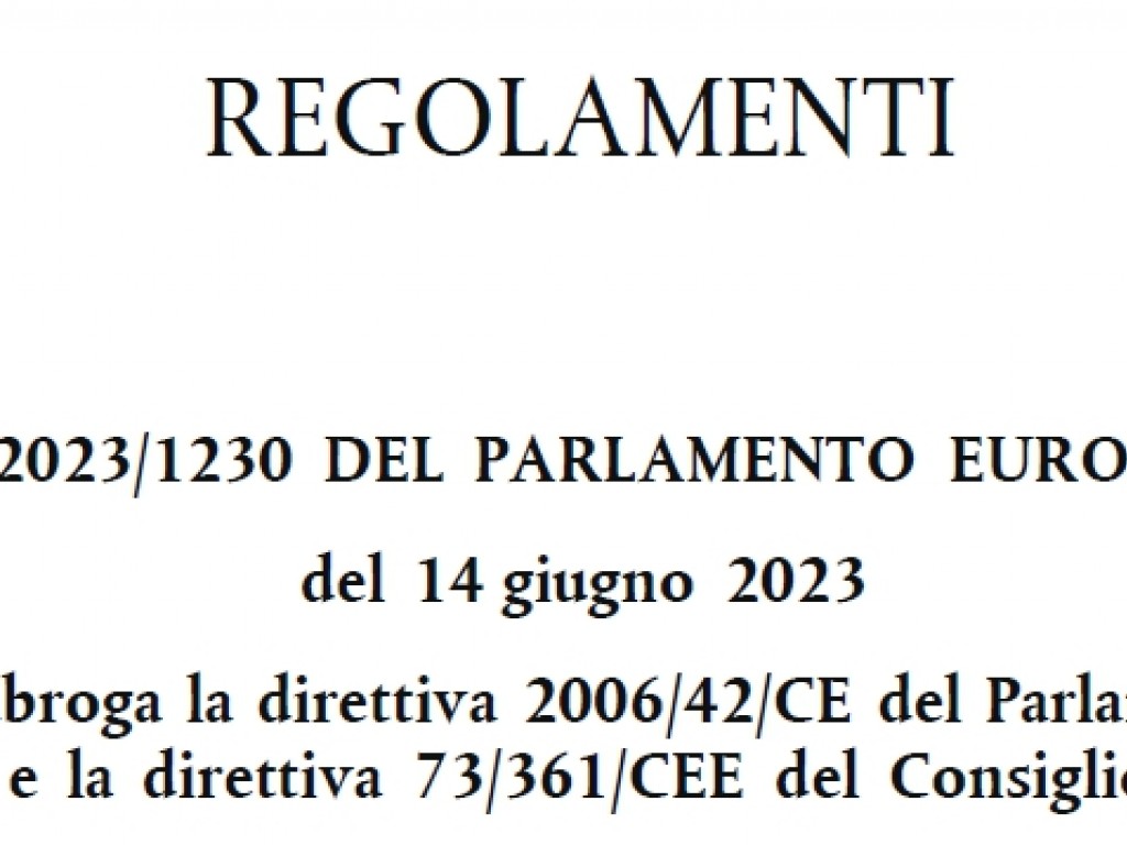 IL NUOVO REGOLAMENTO MACCHINE 2023/1230
